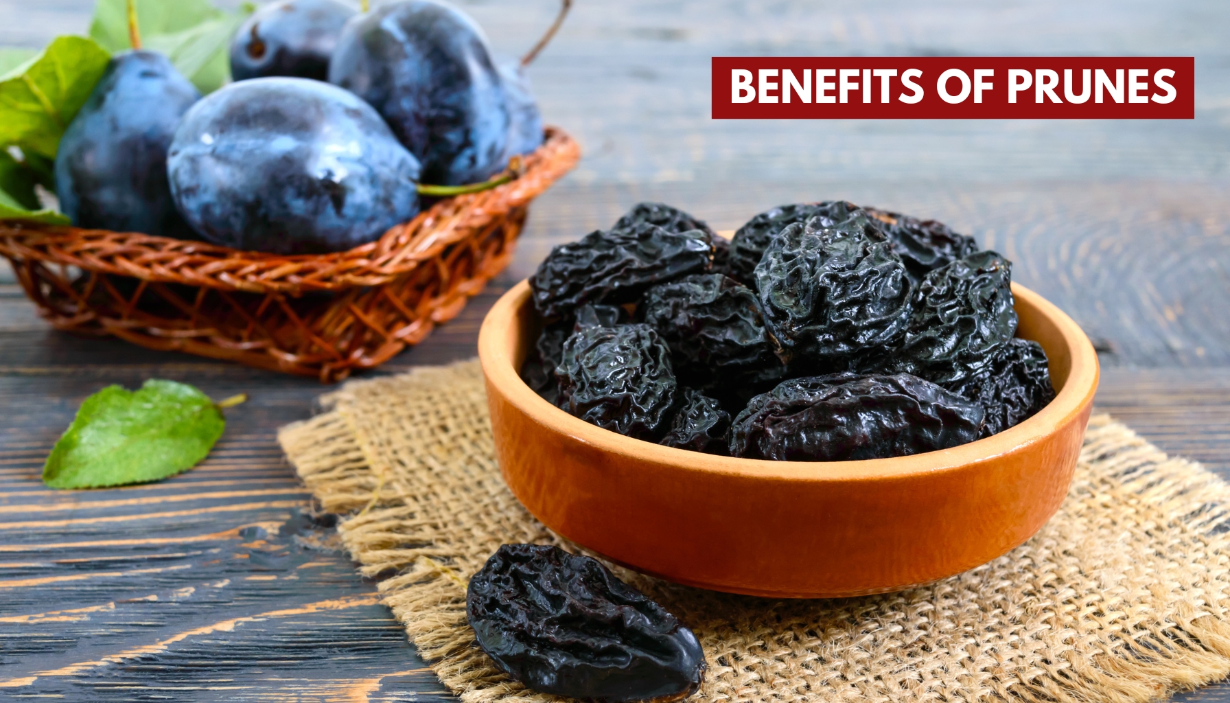 Prunes Benefits